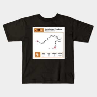 Madeira Island PR5 VEREDA DAS FUNDURAS trail map Kids T-Shirt